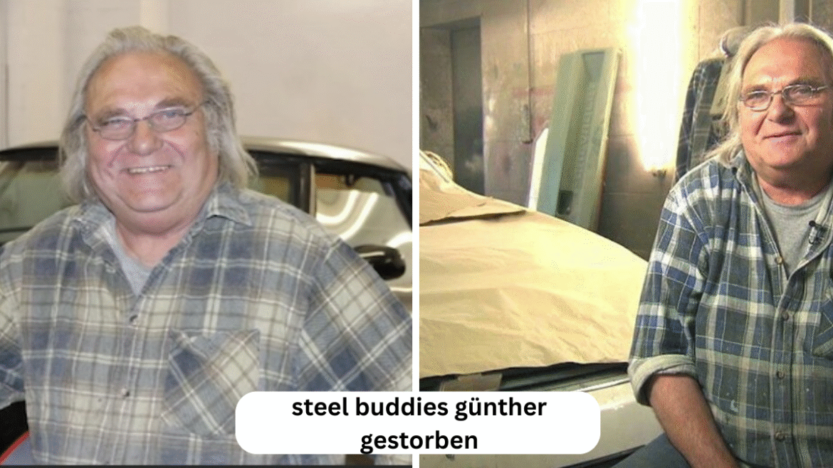 Steel Buddies Günther gestorben – Ein bewegender Abschied von einer Kultfigur